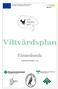 Detta projekt delfinansieras av Europeiska Unionen Utvecklings- och garantifonden för jordbruket SJU- HÄRADS- JAKT. Viltvårdsplan.