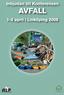 Välkommen till Rikskonferensen Avfall 2008 i Linköping med Tekniska Verken i Linköping Stig Holm, VD Tekniska Verken, Linköping