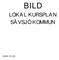 BILD LOKAL KURSPLAN SÄVSJÖ KOMMUN 2000-10-30