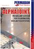 08/07/08 Issue1.4. www.permaban.com ALPHAJOINT PRISBELÖNT SYSTEM FÖR FOGARMERING OCH LASTÖVERFÖRING. Europeiskt patent nr 1389648 PATENTERAT