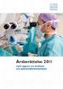 Årsberättelse 2011. med rapport om kvalitetsoch patientsäkerhetsarbetet