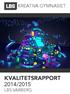 KREATIVA GYMNASIET KVALITETSRAPPORT 2014/2015 LBS VARBERG