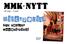 MMK- NYTT. 30 maj 3 juni