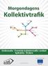 Stråkstudie - Framtida kollektivtrafik i stråket Sydnärke - Örebro