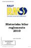 Historiska bilar reglemente 2010