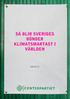 SÅ BLIR SVERIGES BÖNDER KLIMATSMARTAST I VÄRLDEN 2010-07-21