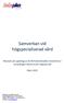 Helseplan Consulting Group AB Gamla Brogatan 30, 111 20 Stockholm Telefon: 08 410 408 05 / Fax: 08 20 10 14 Hemsida: www.helseplan.