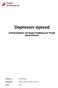 Depressiv episod. Dokumentation vid diagnossättning på Tranås Vårdcentrum? Russell Pepin. Författare: Nadjija Arsenovic, Mats P.Nilsson.