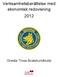 Verksamhetsberättelse med ekonomisk redovisning 2012