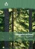 Skogens skötsel. Rapport från Future Forests 2009-2012. Urban Nilsson (redaktör) Future Forests Rapport 2013:1