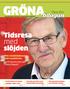 GRÖNA bilagan. Tidsresa med slöjden. Våren 2014. Möt träslöjdsläraren Rolf Lundström och eleven som går i hans fotspår