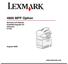 4600 MFP Option. Skrivare och skanner Installationsguide för skrivaren C772n. Augusti 2006. www.lexmark.com