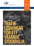 trafiklosningar For ett vaxande stockholm