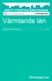 Värmlands län Rapport från Företagarna 2010