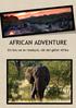 AFRICAN ADVENTURE. Ett bra val av resebyrå, när det gäller Afrika