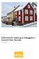 Kulturhistorisk värdering av bebyggelsen i kvarteret Hans, Ronneby 2013-01-11