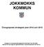 JOKKMOKKS KOMMUN Övergripande strategisk plan 2014 och 2015
