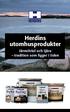 Herdins utomhusprodukter. Järnvitriol och tjära tradition som ligger i tiden