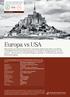 Europa vs USA. Grundutbud. 1131 Aktieindexobligation Outperformance LÅG RISK 5 ÅR 1131 AKTIEINDEXOBLIGATION OUTPERFORMANCE EUROPA VS USA