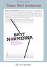 NYHETSBREV MAJ 2015 Tema: Bryt normerna