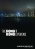 HONG KONG THE EXPERIENCE SARA BJÄRSTORP, MICKE SVEDEMAR, CHRISTEL BROST 香 港