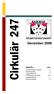 Cirkulär 247. December 2009. Ordförandens kolumn 2 Medlemsnytt 2 Lägg märke till 3 Kommande program 4-6 Amatörteatrar 7 Resa till Berlin 8