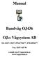 Manual Bandvåg OJ436 OJ:s Vågsystem AB Tel. 0247-13657, 070-6756677, 070-6856677 Fax. 0247-145 96 e-mail: oj.s@vagsystem.se www.vagsystem.