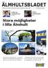 ÄLMHULTSBLADET. Stora möjligheter i lilla Älmhult. Stolta medarbetare 2. Patrik tar stafettpinnen 4-5. 24 feb 09 2012