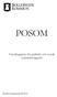 POSOM. Handlingsplan för psykiskt och socialt omhändertagande. Fastställd i Omsorgsnämnden 2007-06-25