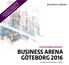 BUSINESS ARENA GÖTEBORG 2016 PROGRAMÖVERSIKT SVENSKA MÄSSAN 5 APRIL