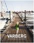 Varberg S V e r I g e S K U r O r T