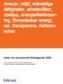 Ansvar, miljö, mänskliga rättigheter, arbetsvillkor, utsläpp, energieffektivisering, förnyelsebar energi, csr, transparens, riskbranscher