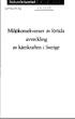 / '7 o o / Q. Miljökonsekvenser av förtida avveckling av kärnkraften i Sverige