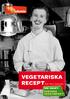 Vegetariska receptfrån Paul Svensson. var smart! servera vegetariskt