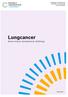 Landstingens och regionernas nationella samverkansgrupp inom cancervården. Lungcancer Beskrivning av standardiserat vårdförlopp