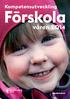 Kompetensutveckling. Förskola. våren 2014. Medioteket