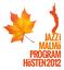 Jazz i Malmö Program HöSTEN 2012