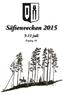 Säfsenveckan 2015. 5-11 juli. Årgång 18