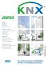 Journal. www.knx.se. KNX En Standard Ett Verktyg 300 Tillverkare 10.000-tals Produkter