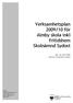 Verksamhetsplan 2009/10 för Almby skola inkl fritidshem Skolnämnd Sydost