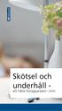 Skötsel och underhåll -