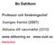 Bo Dahlbom. Professor och forskningschef. Sveriges framtid (2007) Aktivera ditt varumärke (2010)