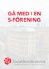 GÅ MED I EN S-FÖRENING