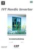 IVT Nordic Inverter. Användarhandledning. Art. nr: 290598 Utgåva: 3.1. Använder ozonvänligt köldmedium R410A.