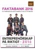 FAKTABANK 2016 16-17 MARS ÅHAGA I BORÅS ALLT NI BEHÖVER VETA OM NI PLANERAR ATT STÄLLA UT PÅ MÄSSAN!