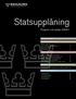 Statsupplåning. Prognos och analys 2009:1 SAMMANFATTNING. Krisen kulminerar 2 Stort omslag i statsfinanserna 5 Månadsprognoser 7 Statsskulden 8