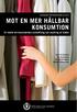 MOT EN MER HÅLLBAR KONSUMTION En studie om konsumenters anskaffning och avyttring av kläder