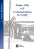 Höörs Kommun. Budget 2011 och Verksamhetsplan 2012-2013