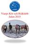 Viarps Kör och Ridklubb Julen 2015