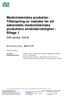 Medicintekniska produkter - Tillämpning av metoder för att. säkerställa medicintekniska produkters användarvänlighet - Bilaga 1